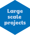 Large scale projects